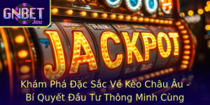 Kham Pha Ac Sac Ve Keo Chau Au Bi Quyet Au Tu Thong Minh Cung Gnbet